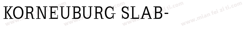KORNEUBURG SLAB字体转换